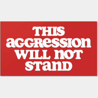 This Aggression Will Not Stand Dude Lebowski Quote Design Posters and Art